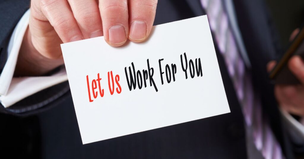  Let Us Work For You business card